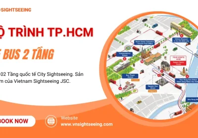 Lộ Trình Xe Bus 2 Tầng TPHCM: Các Điểm Tham Quan Nổi Bật Nhất