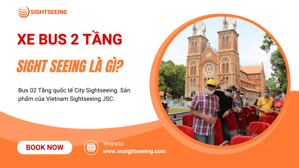 Xe Bus 2 Tầng Sightseeing Là Gì