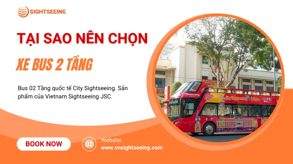 Tại Sao Nên Chọn Xe Bus 2 Tầng